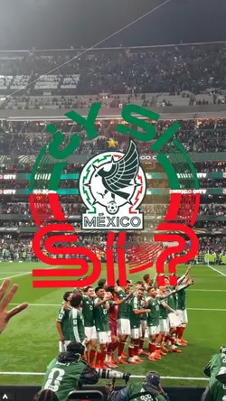 ¿Y si sí México?