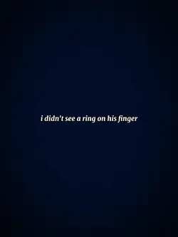 Ring on his finger