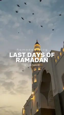 Last Days of Ramadan