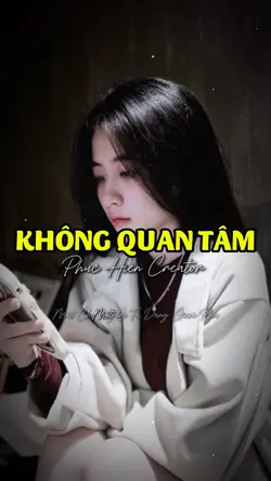 KHÔNG QUAN TÂM