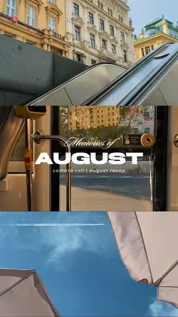 memories of august.