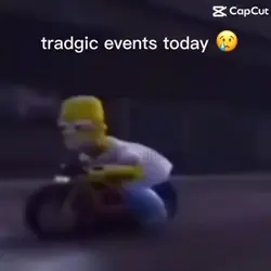 TRAGIC EVENTS🥲😔