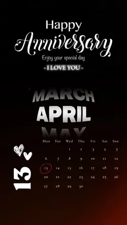 APRIL 13 ANNIVERSARY