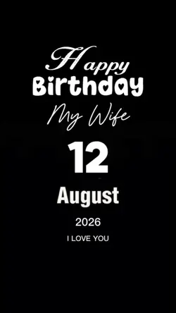 HBD My Wife 12 Augst