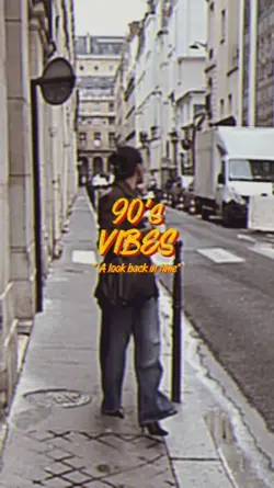 90's vibes