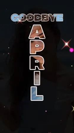 Goodbye April
