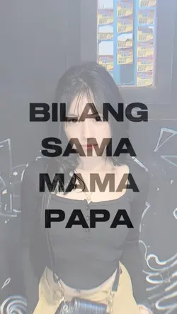 JJBilangSamaMamaPapa