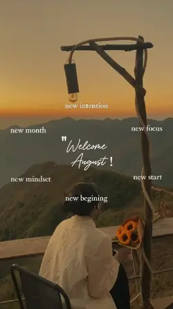 welcome august 