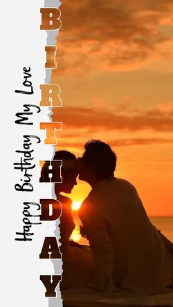 Birthday My Love