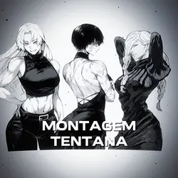 MONTAGEM TENTANA