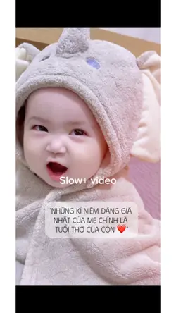 Slow+em bé 