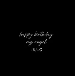 happy birthday <3 