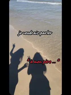 Parler à mon père 