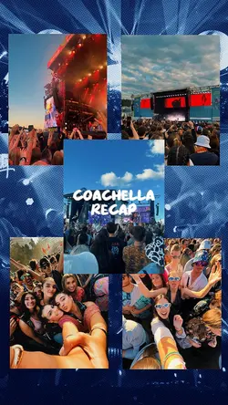 Coachella recap 