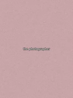 the photographer 