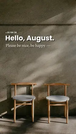 Hello August 2026