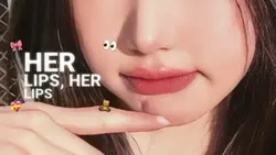 Oh her lips