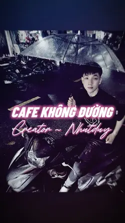 CAFE KHÔNG ĐƯỜNG