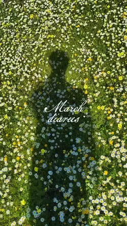 march diaries