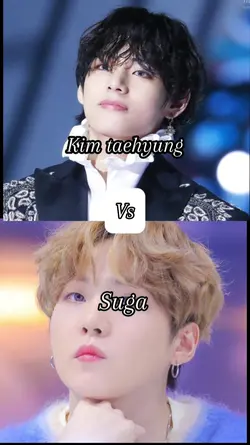 Kim taehyung Vs suga