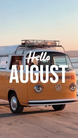 Hello august
