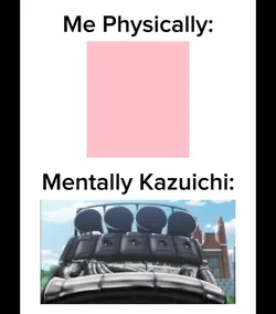 Mentally Kazuichi 