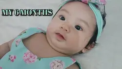 MY 6 MONTHS