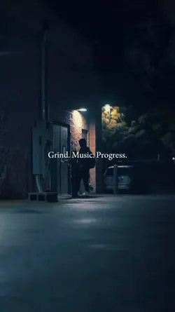 Grind. Music. Progre