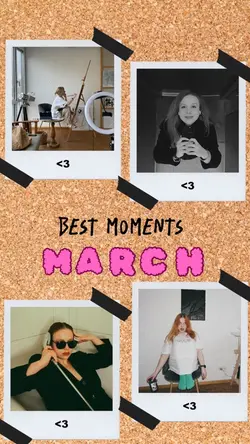 best moments MARCH