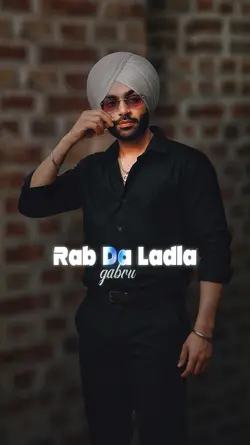 Rab Da Ladla Gabru ❤️