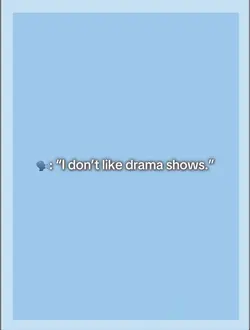 Drama shows