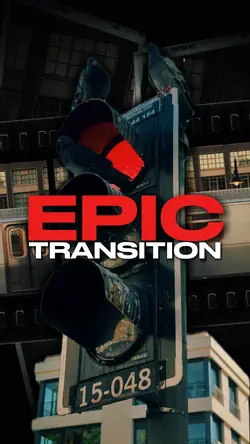 EPIC TRANSITION