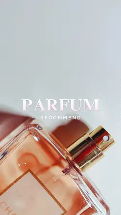 Parfum recommend