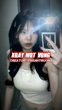 XOAY MỘT VÒNG REMIX