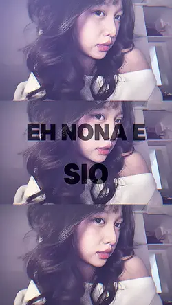 Eh Nona Ee Sio