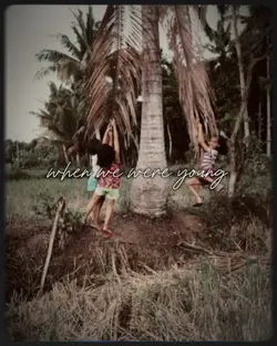 when we were young