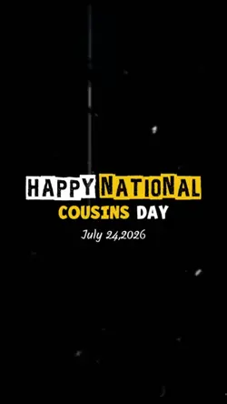Happy Cousins Day