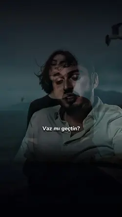 vaz mı geçtin?