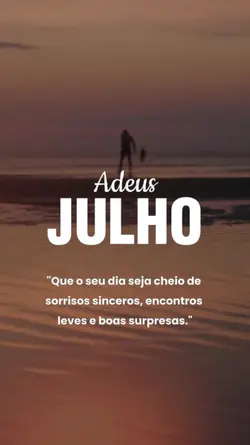 Adeus Julho