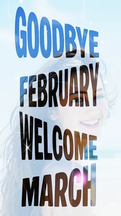 Goodbye February