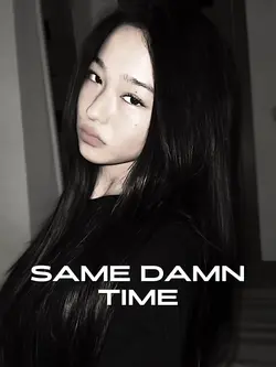 Same Damn Time