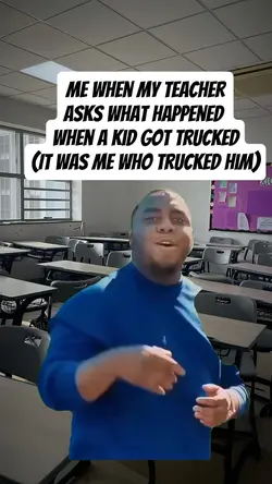 my teacher asks