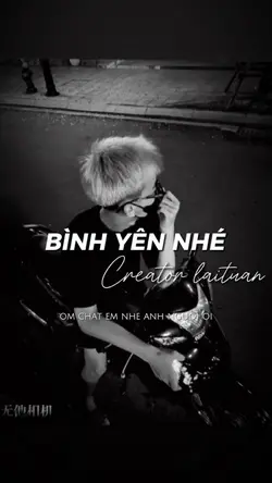 Bình yên nhé