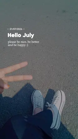 Hello July