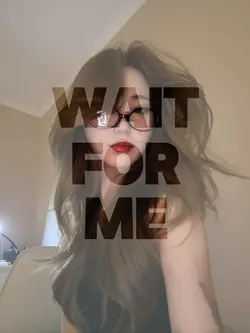 Slowmo Wait For Me