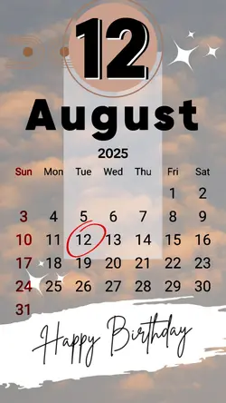 birthday 12Augst2025