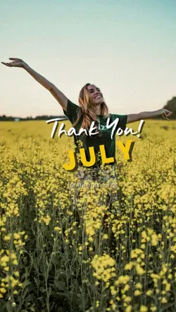 Thank You, July
