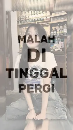 Malah ditinggal perg