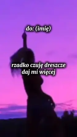 daj mi więcej 
