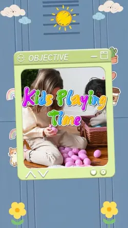 KIDS PLAYING TIME